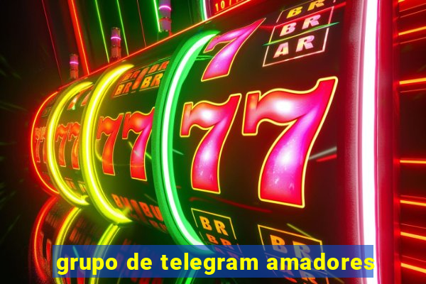 grupo de telegram amadores